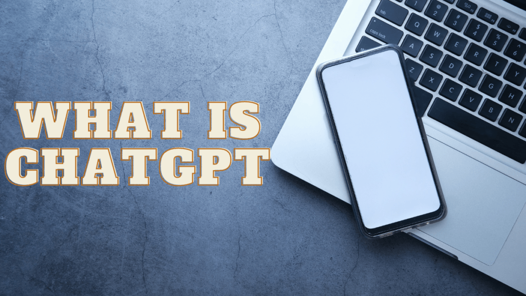 What is ChatGpt and Its use cases