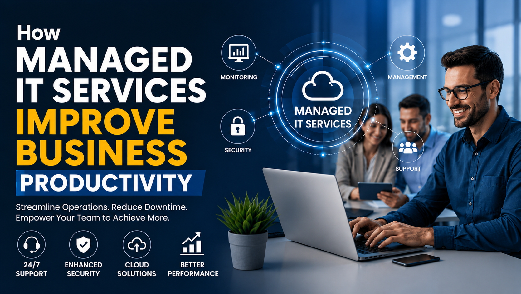 How Managed IT Services Improve Business Productivity
